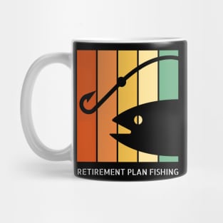 Retirement Plan Fishing Funny Fishing Mug